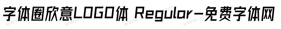 字体圈欣意LOGO体 Regular字体转换